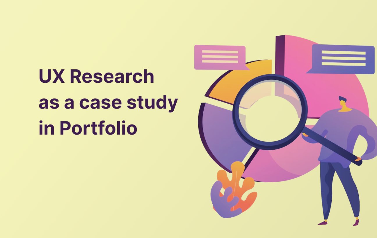 UX Research as a case study in Portfolio