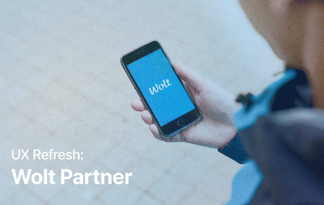 UX Refresh: Wolt Partner App